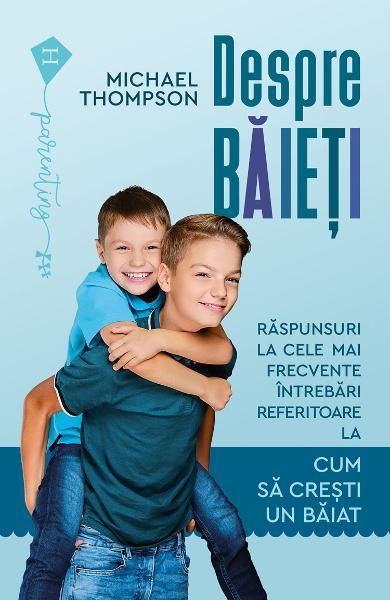 Despre baieti:raspsunsuri la cele mai frecvente