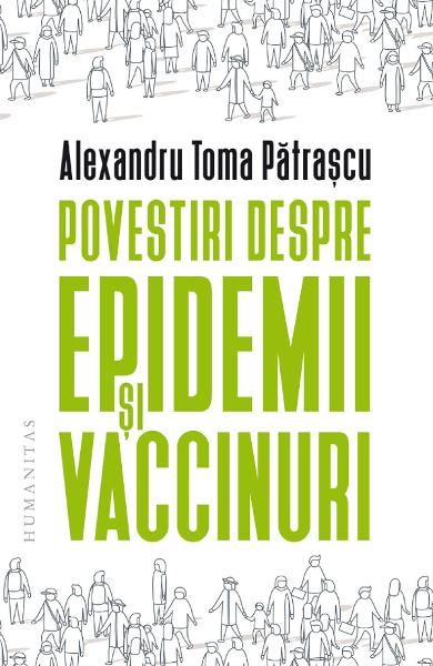 Povestiri despre epidemii si vaccinuri-humanitas