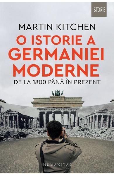 O istorie a germaniei moderne.De la 1800 pana in-humanitas