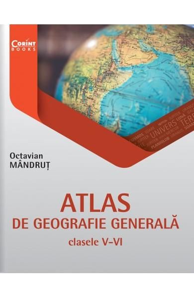 Atlas de geografie generala cls. V-vi