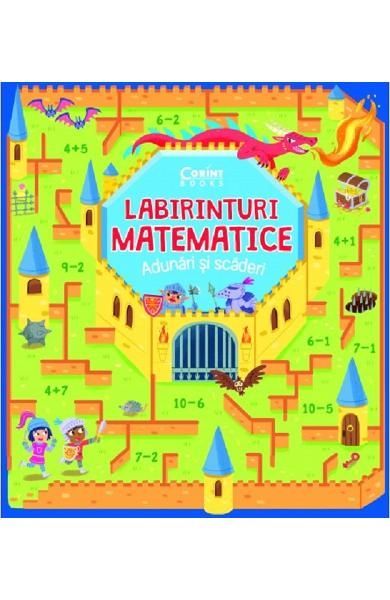 Labirinturi matematice. Adunari si scaderi