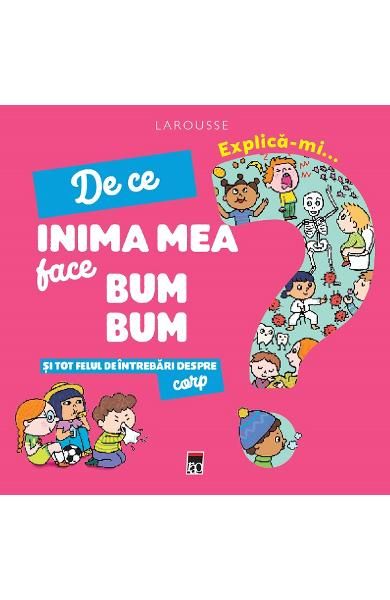 Explica-mi de ce inima mea face bum bum-rao