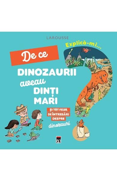 Explica-mi de ce dinozaurii aveau dinti-rao