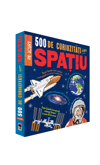 500 de curiozitati despre spatiu