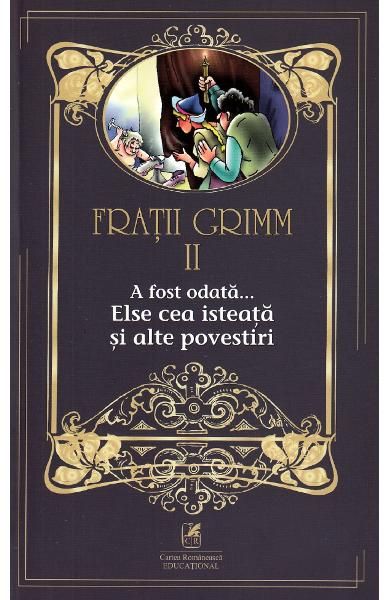 Elsa cea isteata vol 2- Fratii Grimm