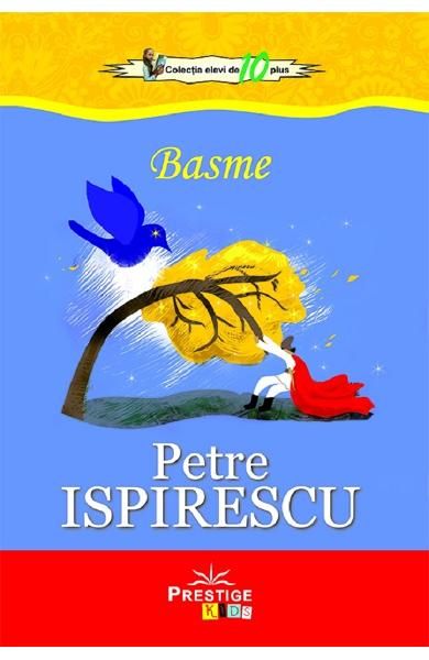 Basme Petre Ispirescu-prestige