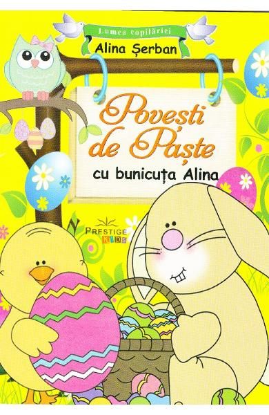 Povesti paste bunicuta alina