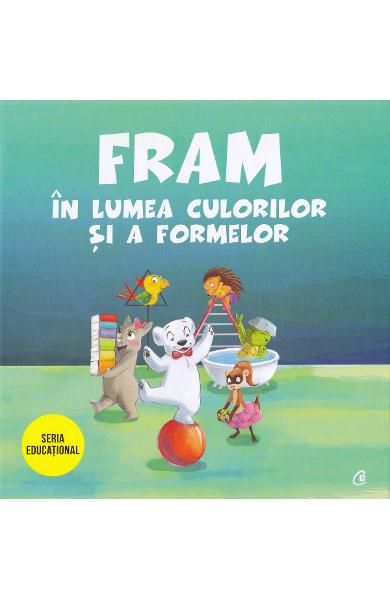 Fram in lumea culorilor si a formelor