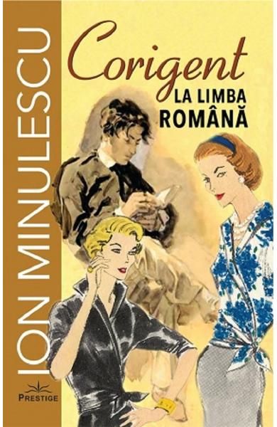 Corigent l limba romana-prestige