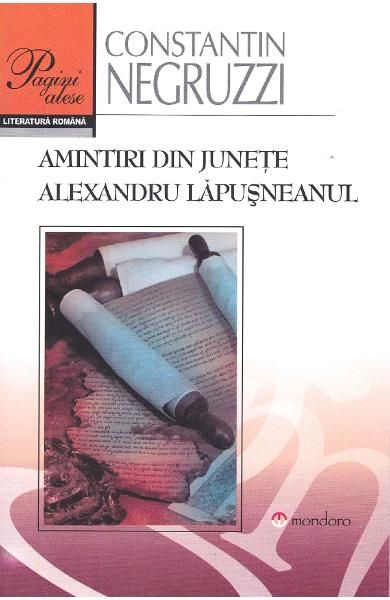 Amintiri junete.Al.Lapusneanu