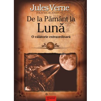 De la Pamant la Luna-Gramar