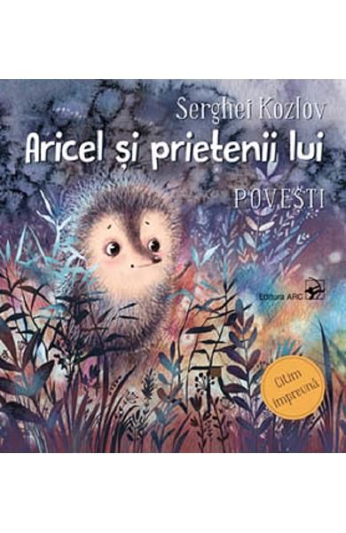 Aricel si prietenii lui, povesti