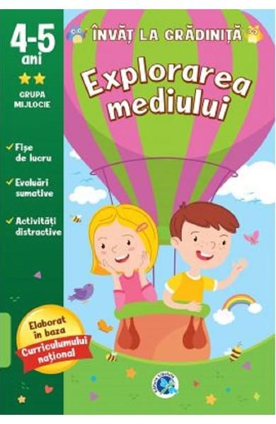 Explorarea mediului 4-5 ani