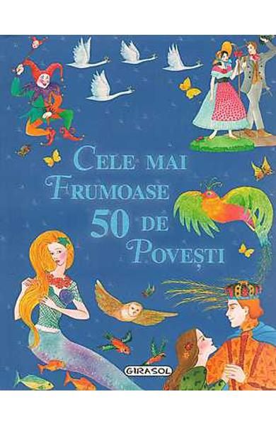 Cele mai frumoase 50 de povesti