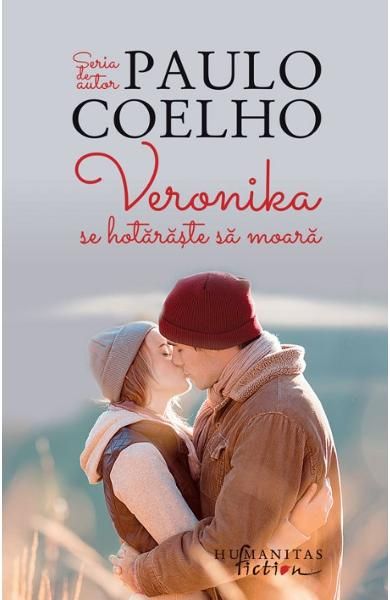 Veronika se hotaraste sa moara - Paulo Coelho