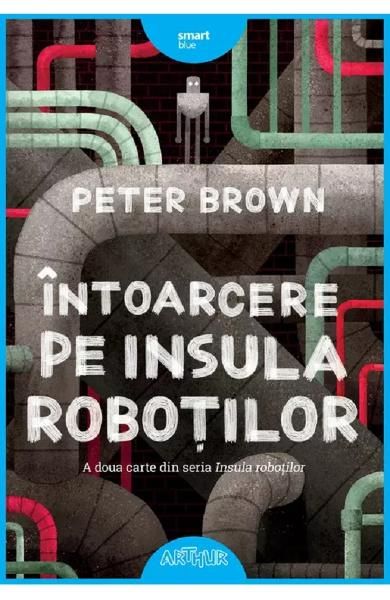 Intoarcere pe insula robotilor