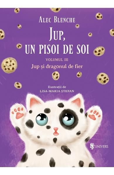 Jup,un pisoi de soi-vol.Iii-jup si dragonul de fier-carusel