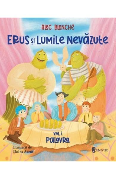 Erus si lumile nevazute