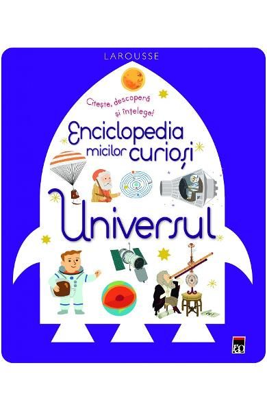 Enciclopedia micilor curioso- universul