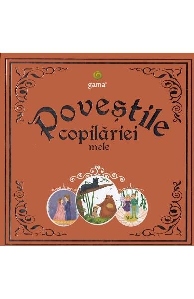 Povestile copilariei mele