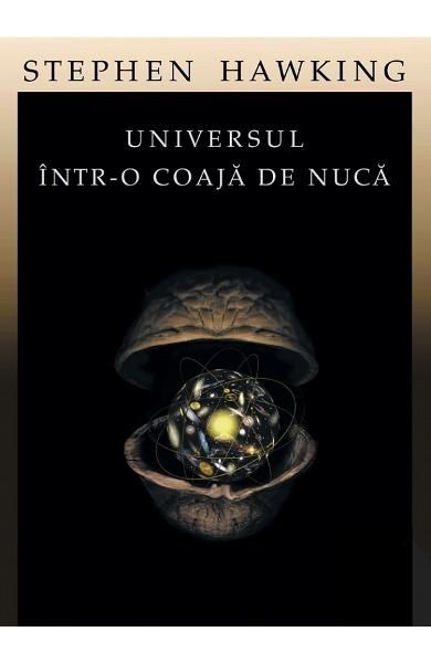 Universul intr-o coaja de nuca