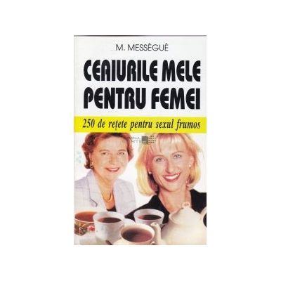 Ceaiuri pentru femei  