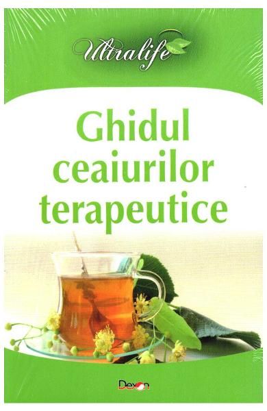 Ghidul ceaiurilor terapeutice