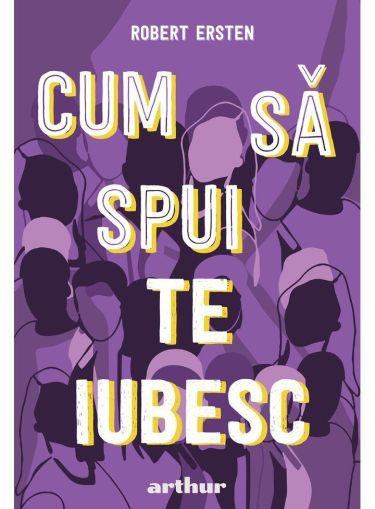 Cum sa spui te iubesc - Robert Ersten