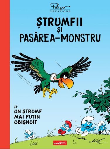 Strumfii si pasarea-monstru si un strumf mai putin obisnuit