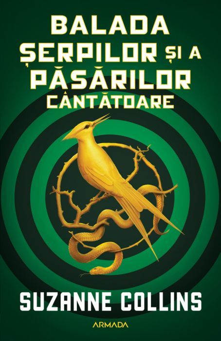 Balada serpilor si a pasarilor cantatoare - Suzanne Collins