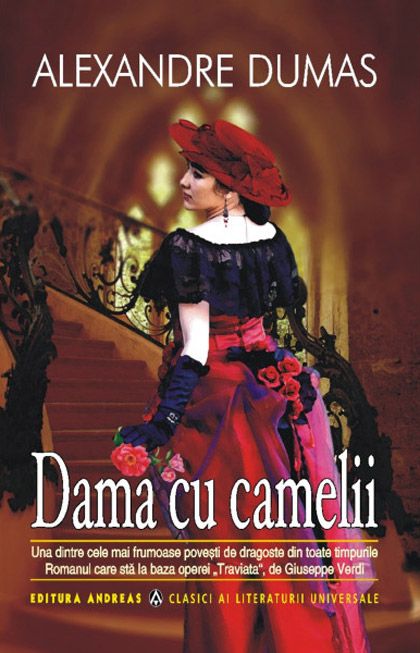 Dama cu camelii - Alexandre Dumas