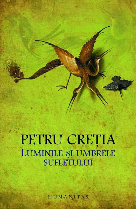 Luminile si umbrele sufletului - Petru Cretia