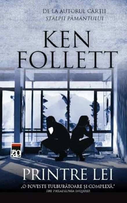 Printre lei - Ken Follett