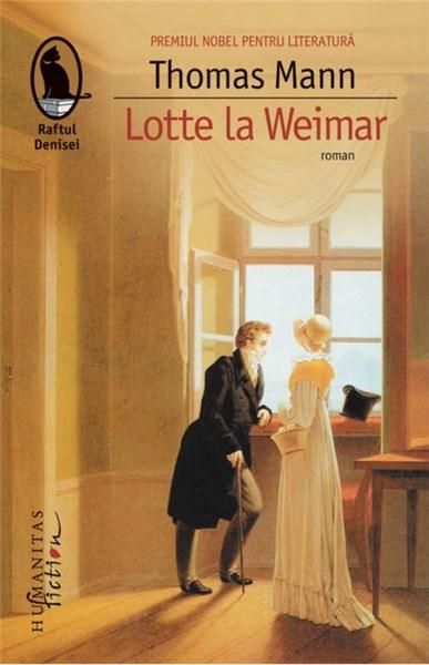 Lotte la Weimar - Thomas Mann