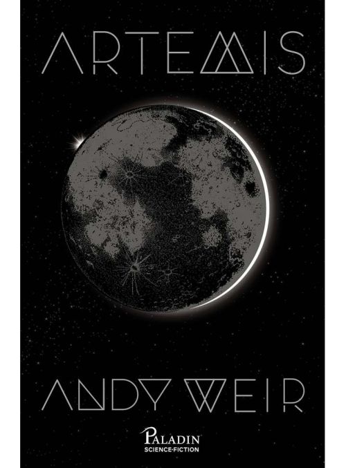 Artemis - Andy Weir