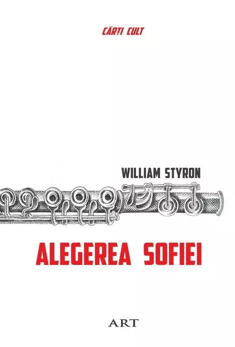 Alegerea Sofiei - William Styron