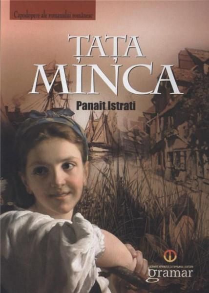 Tata Minca - Panait Istrati