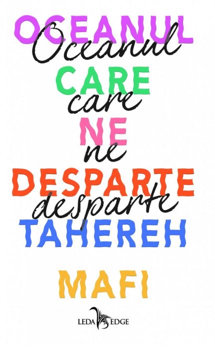 Oceanul care ne desparte - Tahereh Mafi