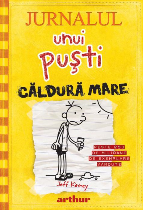 Jurnalul unui pusti 4: Caldura mare - Jeff Kinney