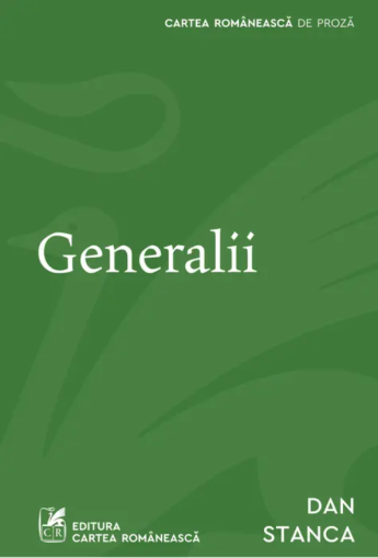 Generalii - Dan Stanca