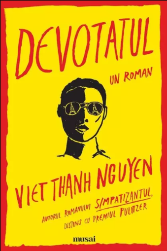 Devotatul - Viet Thanh Nguyen