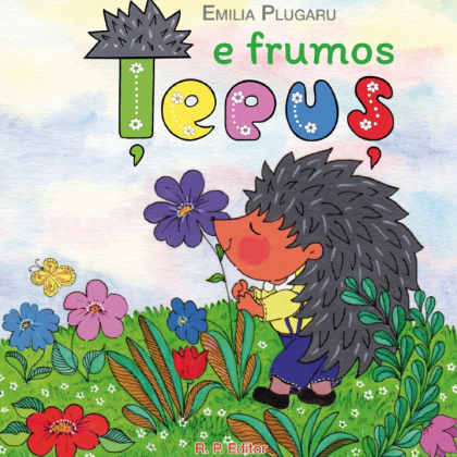 Tepus e frumos - Emilia Plugaru