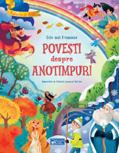 Cele mai frumoase povesti despre anotimpuri