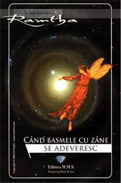 Cand basmele cu zana se adeveresc - Ramtha