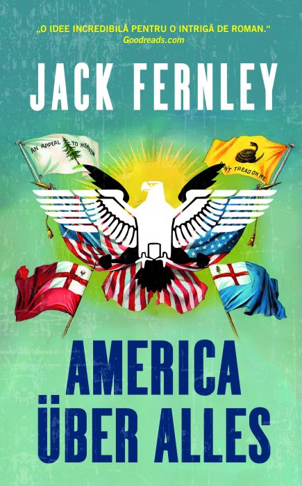 America uber alles - Jack Fernley