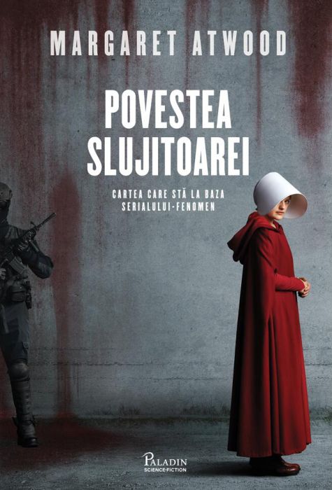 Povestea Slujitoarei - Margaret Atwood