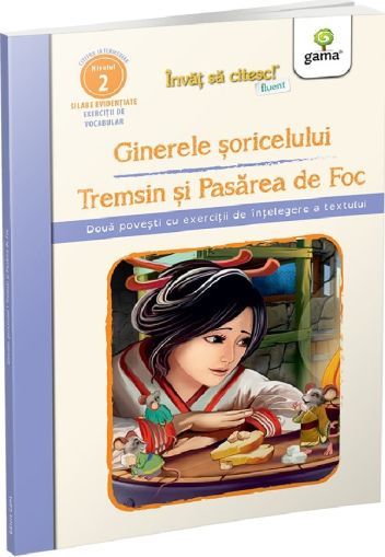 Ginerele soricelului - Tremsin si Pasarea de Foc