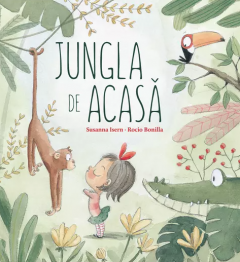 Jungla de acasa - Susanna Isern