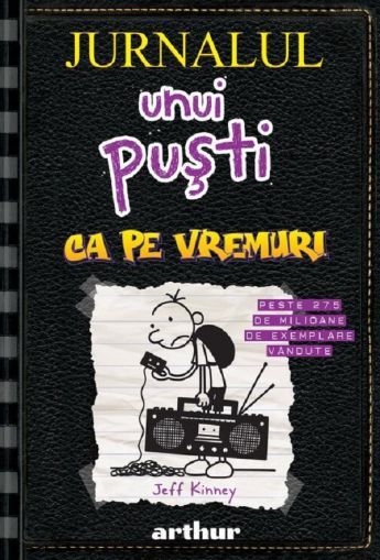 Ca pe vremuri - Jeff Kinney