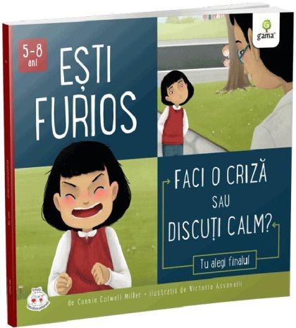 Esti furios. Faci o criza sau discuti calm? - Connie Colwell Miller